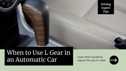 When To Use L Gear In Automatic Car